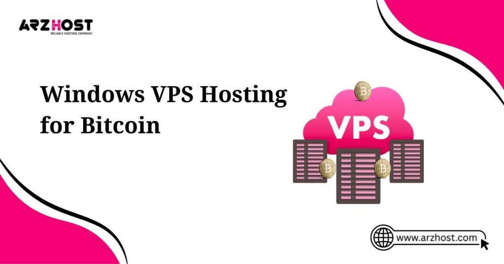 windows vps hosting for bitcoin