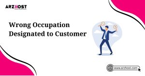 wrong occupatio designated to customer