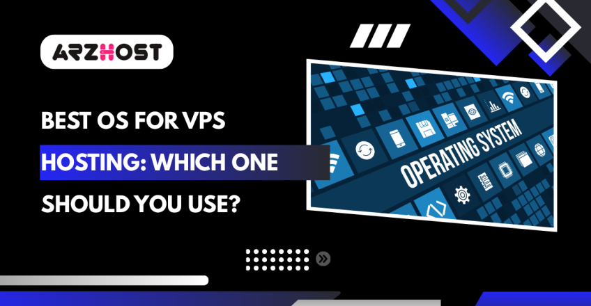 Best OS for VPS Hosting