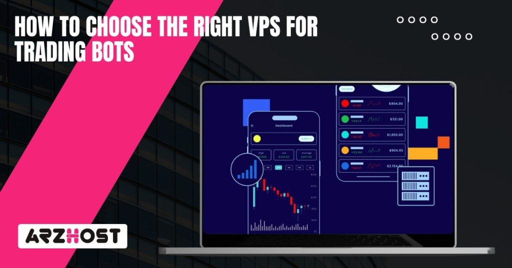How to Choose the Right VPS for Trading Bots (1)