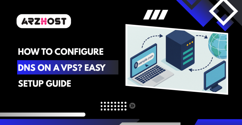 How to configure DNS on a VPS?