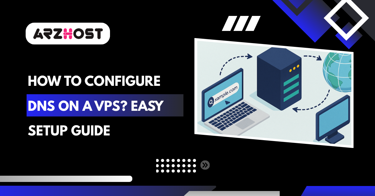 How to configure DNS on a VPS?