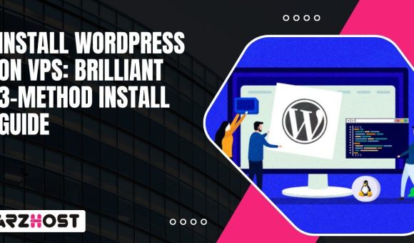 Install WordPress On VPS Brilliant 3 Method Install Guide