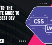 CSS Units The Ultimate Guide to the 15 Best Dev Units