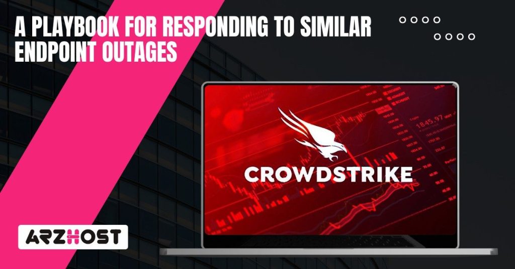 A Playbook for Responding to Similar Endpoint Outages