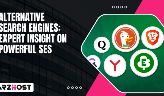 Alternative Search Engines Expert Insight on Powerful SEs