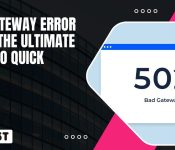 Bad Gateway Error (502) The Ultimate Guide to Quick Fixes