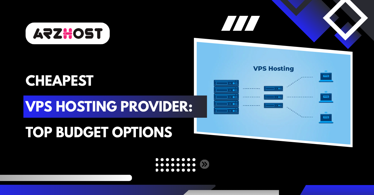 Cheapest VPS Hosting Provider