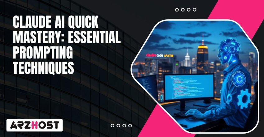 Claude AI Quick Mastery Essential Prompting Techniques