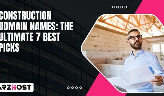 Construction Domain Names The Ultimate 7 Best Picks