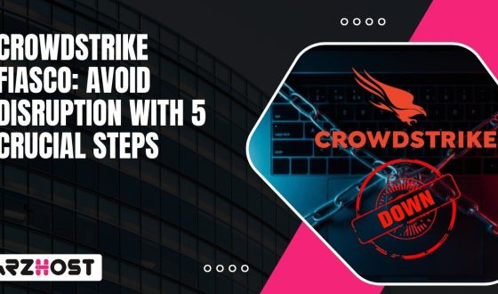 Crowdstrike Fiasco Avoid Disruption with 5 Crucial Steps