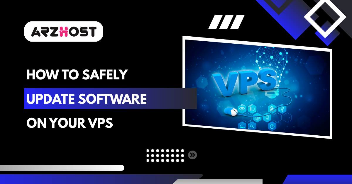 How to Safely Update Software on Your VPS