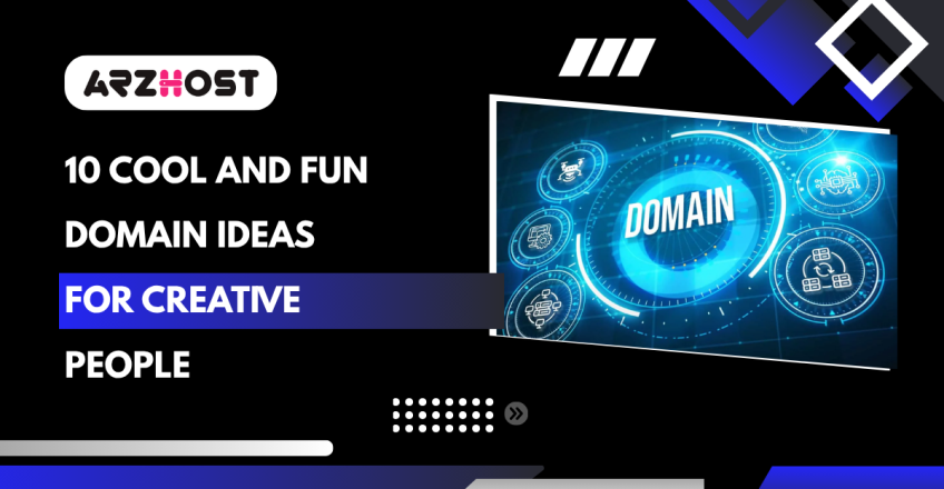Cool and Fun Domain Ideas for Creative People