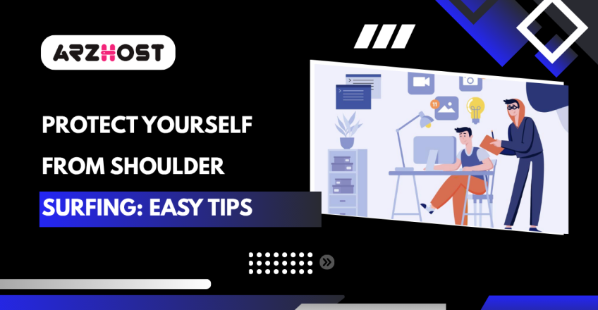 Protect Yourself From Shoulder Surfing