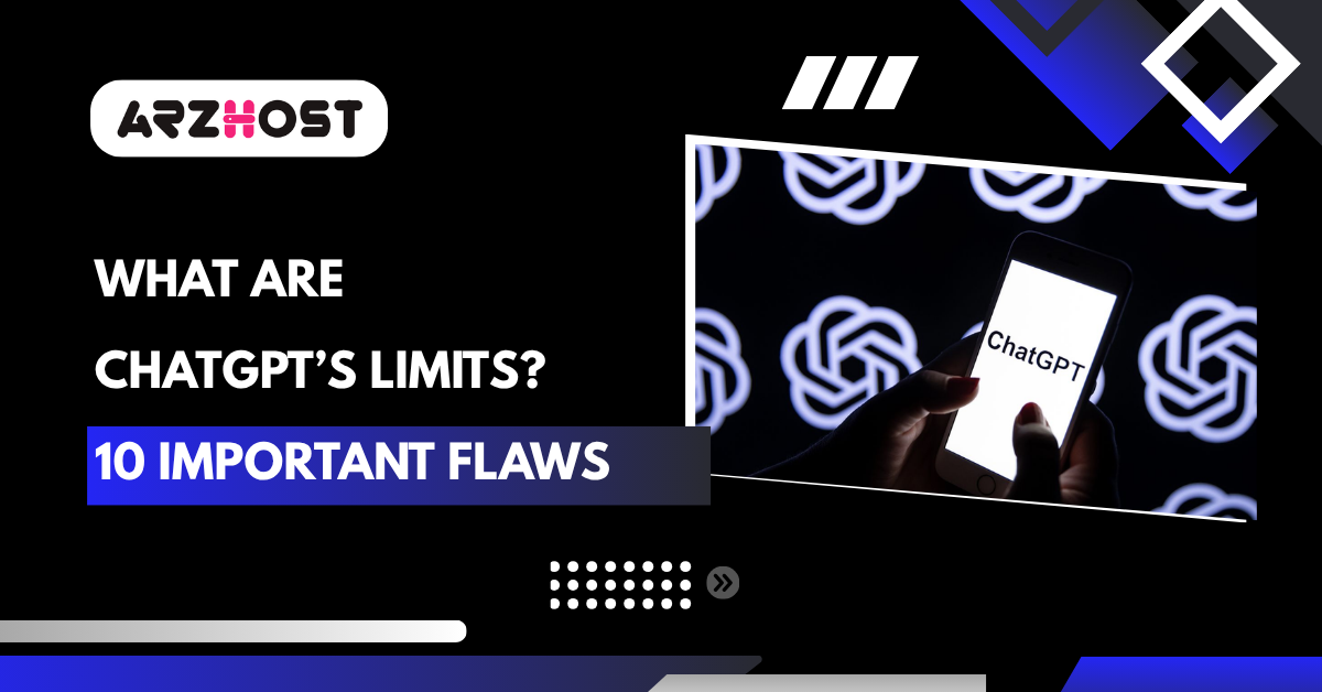 What Are ChatGPT’s Limits