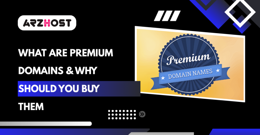 What Are Premium Domains