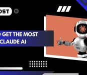 how to get the most out of claude ai
