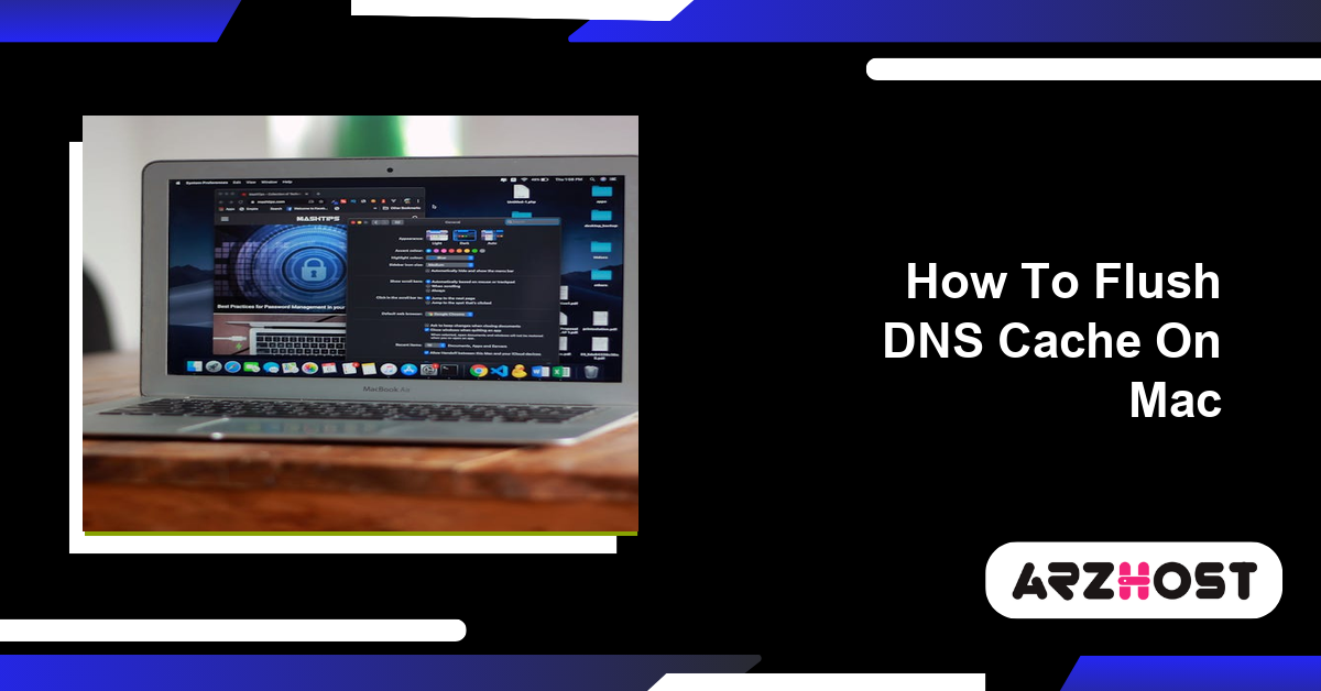 How To Flush DNS Cache On Mac