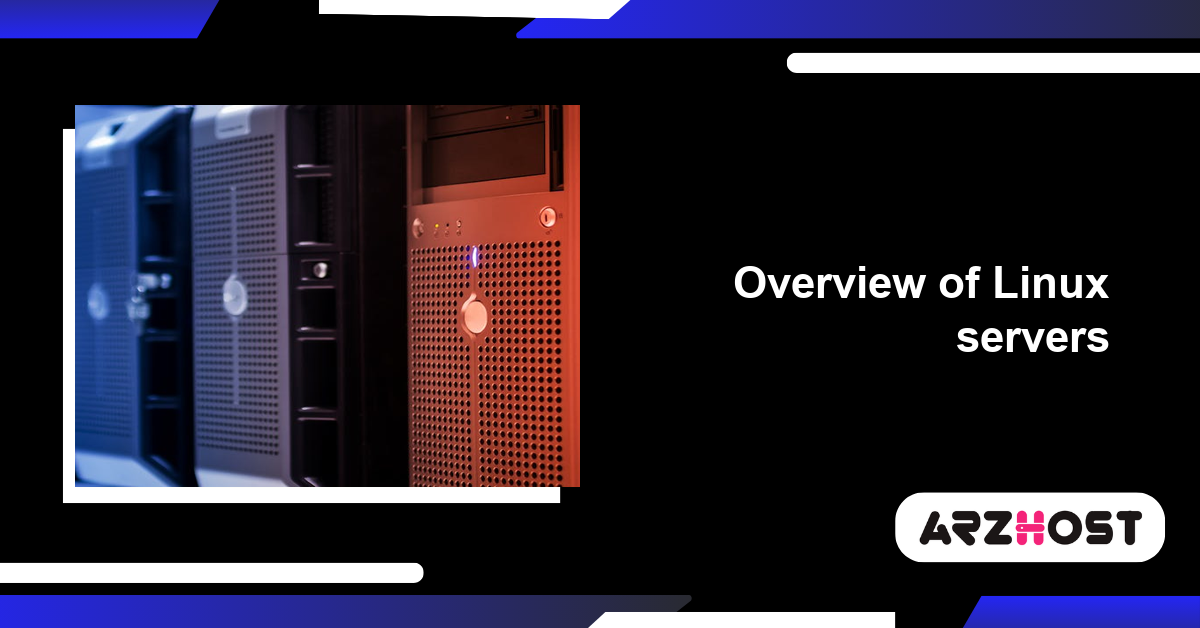 Overview of Linux servers