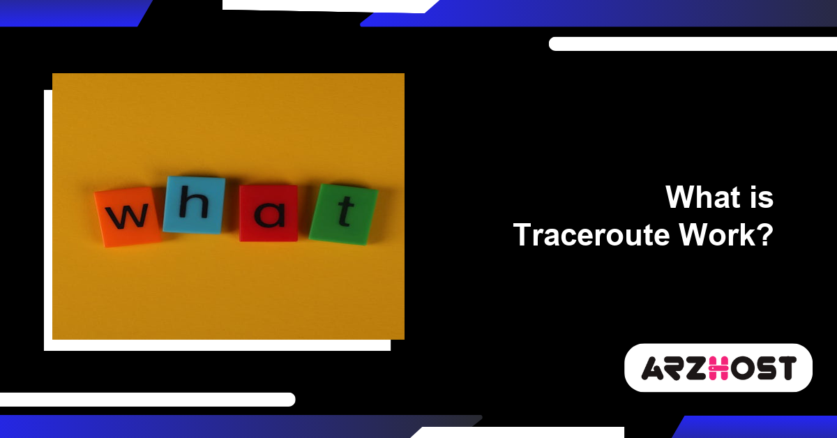 What is Traceroute Work?